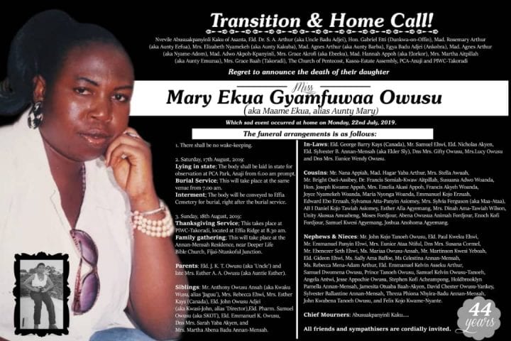 Mary Ekua Gyamfuwaa Owusu a.k.a Maame Ekua alias Aunty Mary