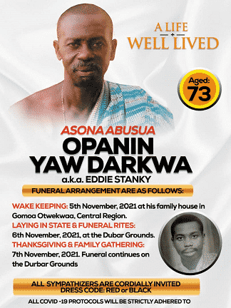 Asona Abusua Opanin  Yaw  Darko a.k.a Eddie Stanky